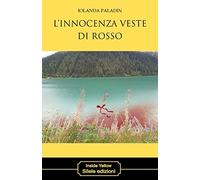 L'innocenza veste di rosso