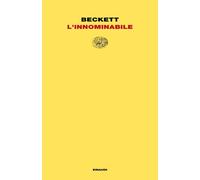 L'innominabile [Paperback] [Mar 06, 2018] Beckett, Samuel; Frasca, Gabriele and