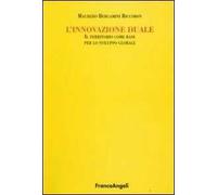 L'innovazione duale. Il territorio come base per lo sviluppo globale