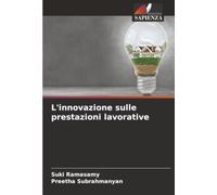 L'innovazione sulle prestazioni lavorative