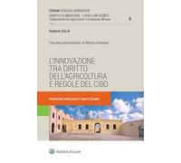Libri Roberto Saija - L' Innovazione Tra Diritto Dell'agricoltura E Regole Del C