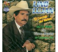 Lino Lujan - El Corrido del Me