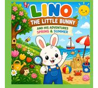LINO THE LITTLE BUNNY AND HIS ADVENTURES SPRING SUMMER