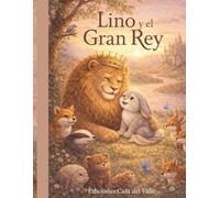 Lino y el Gran Rey