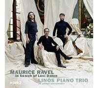 Maurice Ravel Maurice Ravel: In Search of Lost Dance (CD) Album