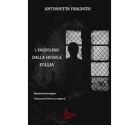 L'inquilino dalla modica follia