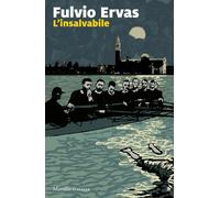 L'insalvabile [Paperback] [Sep 09, 2025] Ervas, Fulvio