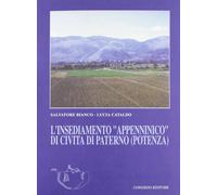 L'insediamento «Appenninico» di Civita di Paterno (Potenza) - [Congedo]