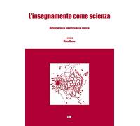 L'insegnamento come scienza. Ricerche sulla didattica della musica