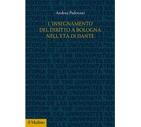 L'insegnamento del diritto a Bologna nell'età di Dante