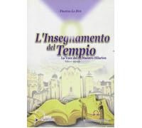 L'insegnamento del tempio. La voce del maestro Hilarion (Vol. 2) [Paperback] La
