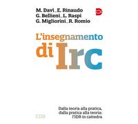 L'insegnamento di IRC. Dalla teoria alla pratica, dalla pratica a