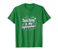 L'insegnamento è Il Mio Orgoglio educatore superpotere Maglietta, Uomo, Verde Mela, M