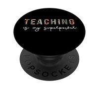 L'insegnamento è il mio superpotere, l'apprezzamento dell'insegnante dell'educatore PopSockets PopGrip Adesivo