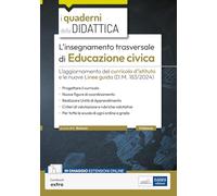 L'insegnamento trasversale di Educazione civica. L'aggiornamento del curri...