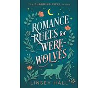 Linsey Hall Romance Rules for Werewolves (Tascabile)