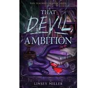 Linsey Miller Linsey Miller That Devil, Ambition (Copertina rigida)
