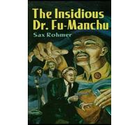 L'insidioso Dr. Fu-Manchu Illustrated