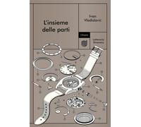 L'insieme delle parti [Paperback] [Apr 18, 2025] Vladislavi?, Ivan and Concilio,