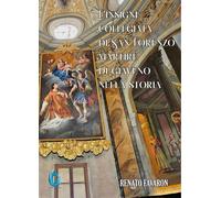 L'insigne Collegiata di San Lorenzo Martire di Giaveno nella storia