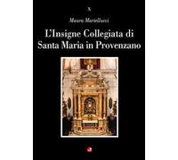 L'Insigne Collegiata di Santa Maria in Provenzano