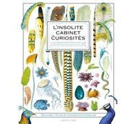 L'insolite cabinet de curiosités Larousse