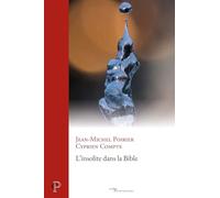 L'insolite dans la Bible