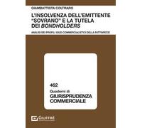 L'insolvenza dell'emittente «sovrano» e la tutela dei bondholders
