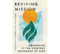 Linson Thomas Daniel Jonathan Paul Hietbrink Eric R Reviving Missio (Tascabile)