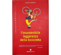 L' insostenibile leggerezza della bicicletta