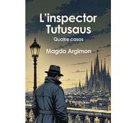 L'inspector Tutusaus: Quatre casos: 0