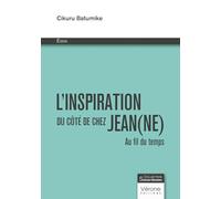 L'inspiration du côté de chez Jean(ne): Au fil du temps