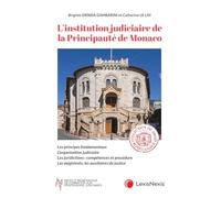 L'institution judiciaire de la principauté de Monaco
