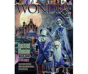 Lint Hatcher WONDER Magazine - 13 - Haunted Mansion Deep Dive (Tascabile)