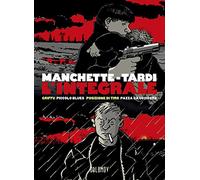 L'integrale: Griffu-Piccolo blues-Posizione di tiro-Pazza da uccidere