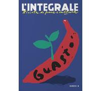 L'Integrale. Guasto (Vol. 6)