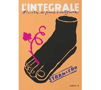 L'Integrale. Vol. 5: Straniero - 2023 - Iperborea (L'Integrale)