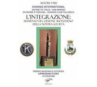 L'integrazione: elemento di coesione all’interno della nostra società