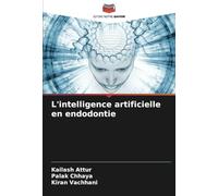 L'intelligence artificielle en endodontie