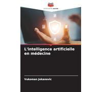 L'intelligence artificielle en médecine