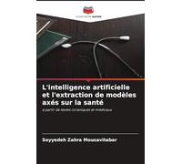 L'intelligence artificielle et l'extraction de modèles axés sur la santé: à partir de textes coraniques et médicaux