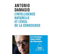 L'intelligence naturelle et l'éveil de la conscience