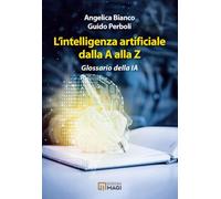 L'intelligenza artificiale dalla A alla Z