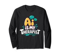 L'intelligenza artificiale è il mio terapeuta Divertente consulente digitale Chatbot Mood Joke Maglia a Manica