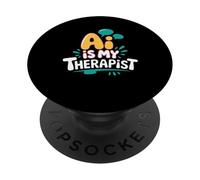 L'intelligenza artificiale è il mio terapeuta Divertente consulente digitale Chatbot Mood Joke PopSockets PopGrip Adesivo