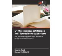 L'intelligenza artificiale nell'istruzione superiore: Volti nascosti e implicazioni per la gestione del cambiamento tra gli insegnanti