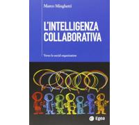 L' intelligenza collaborativa. Verso la social organization