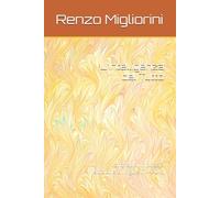 L'Intelligenza del Tutto: archetipi in poesia edizione bilingue ITA-ROM