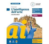 L'intelligenza dell'arte. Per la Scuola media. Con myLIM