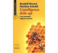 L'intelligenza delle api. Cosa possiamo imparare da loro
